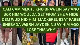 MACKEREL RUB 0UT FABBI CAM CAM RESP0ND TO TJ N MEK HIM KNO THIS BRAWLIN SHEBADA WRN JAYDEN [upl. by Hseyaj784]