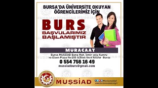 Bursa Muşlu Sanayici ve İş Adamları Derneği MUŞSİAD Bursu [upl. by Hook]