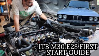 Installing and Wiring a M30B35 with Individual Throttle Bodies Into a BMW E28  First Start [upl. by Dulcy]