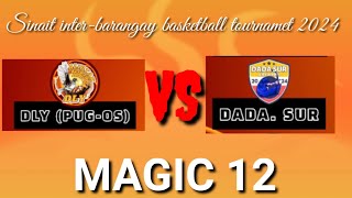 DLY vs Dada Sur  Sinait interbarangay basketball tournamet 2024 [upl. by Sokil163]