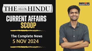 The Hindu Newspaper Analysis l 05 November 2024  Success Mantra  Current Affairs [upl. by Ahsikam]