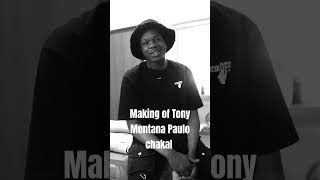 Making of Paulo chakal Tony Montana makingof shorts viralvideo 225 africa [upl. by Zumstein]