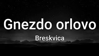 Breskvica  Gnezdo orlovo  Pesma za Evroviziju 2024  Tekst  Lyrics [upl. by Arun144]