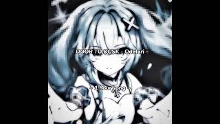 DOOR TO DUSK  Odetari  1 hour song 🎧🔥 [upl. by Buatti]