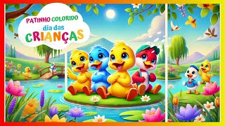 MÚSICA PATINHOS COLORIDOS ANIMADOS INFANTIL DIA DAS CRIANÇAS [upl. by Moises]