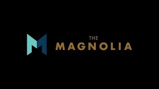 The Magnolia [upl. by Shanon968]