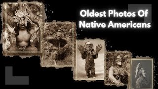 100 RARE Historical Photos of Native Americans [upl. by Ytak]