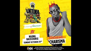 CHARISMA LIVE AT TUSKER OKTOBAFEST 2023 [upl. by Lancaster]