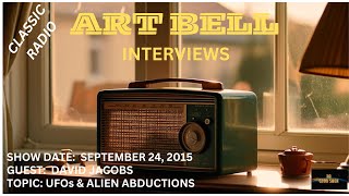 Classic Radio  Art Bell Interviews David Jacobson on UFOs and Alien Abductions [upl. by Ravi208]