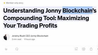 Compounding Tool Explained  Maximize Your Crypto Trading Profits JonnyBlockchain [upl. by Nednyl558]