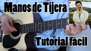 Cómo tocar quotManos de Tijeraquot Camilo en Guitarra TUTORIAL FÁCIL [upl. by Yevi]