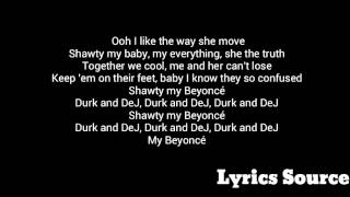 Lil Durk  My Beyonce Ft DeJ Loaf Lyrics [upl. by Anivla]