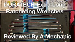 DuraTech Extra Long Ratcheting Wrenches Reviewed By A Mechanic [upl. by Enail]