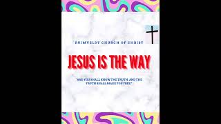 Jesus is the Way with Ron Verwey [upl. by Assenahs262]