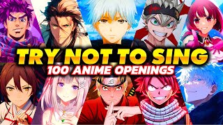 TRY NOT TO SING OR DANCE ANIME EDITION 🎶 100 LEGENDARY OPENINGS👑 [upl. by Clauddetta399]