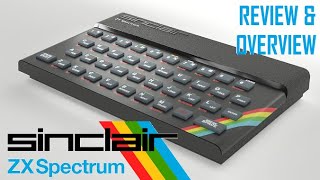 Sinclair ZX Spectrum 48K  Review amp Overview [upl. by Ayikahs278]