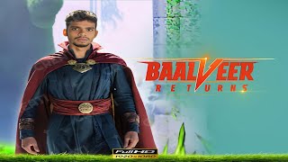 BAALVEER RETURNS 🔥  EPISODE  02  SUNNY CREATION [upl. by Neevan]