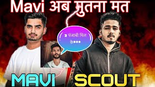 SCOUT EXPOSED MAVI  HASTAR LIVE ABUSING MAVI  bgmi scout mavi tx [upl. by Kamillah]