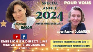 Année 2024 année universelle 8  année puissante porteuse de transformation  Émission numérologie [upl. by Aleiram]