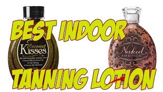 Best Indoor Tanning Lotion 2022 best indoor tanning lotion for fair skin [upl. by Anaynek89]