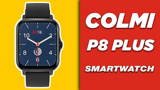 Smartwatch Colmi P8 Plus 2021 🔥 review [upl. by Nahsyar626]