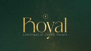 Christmas at Chapel Pointe  930am [upl. by Ayot]