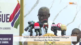 Halifa Sallahs Speech at the National Dialogue Meeting at the State House [upl. by Lanford425]