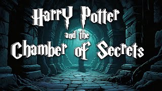 Harry Potter and the Chamber of Secrets Full Audiobook harrypotter wizardingworld classic [upl. by Westfall]