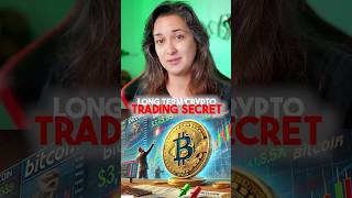 Long term crypto trading secret [upl. by Nisay879]