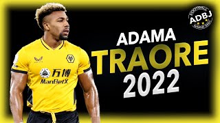 Adama Traorè 2022  Insane Runs amp Dribbling Skills  HD [upl. by Farrison]