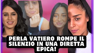 Perla Vatiero rompe il silenzio in una diretta epica [upl. by Merriam66]