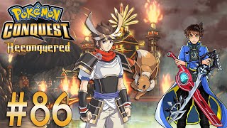 Pokemon Conquest Reconquered Playthrough with Chaos part 86 From Yukimura to Shingen [upl. by Everett]