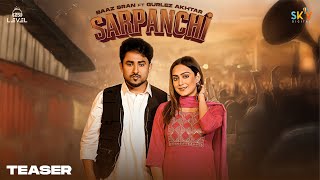 Sarpanchi Teaser Baaz Sran Ft Gurlez Akhtar  Beat Cop  New Punjabi Songs 2024 Level25 [upl. by Oiluarb140]