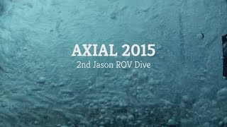 Axial 2015 Video Blog 8 – 2nd Jason ROV Dive [upl. by Yerga]