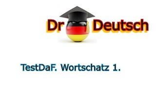 TestDaF Wortschatz 1 [upl. by Nereil]