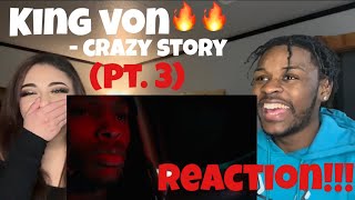 Crazy Story PT3  King Von REACTION SHOT HER HEAD OFF [upl. by Karil]