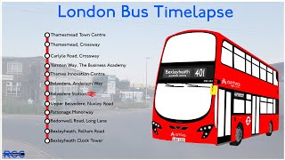 London Bus Timelapse Route 401 Thamesmead  Bexleyheath Shopping Centre [upl. by Dadinirt]