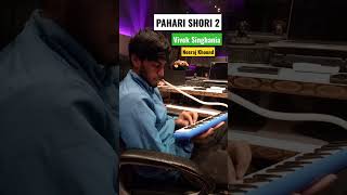 Pahari Shori 2 🔥 Vivek Singhania  Neeraj khoond playing mouth organ [upl. by Gabe628]