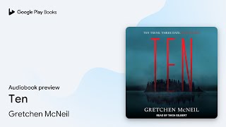 Ten by Gretchen McNeil · Audiobook preview [upl. by Ainessey489]