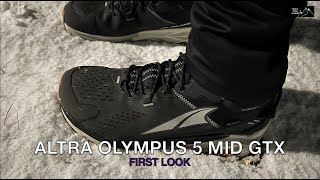 Altra Olympus 5 Mid GTX First Look [upl. by Kant705]