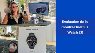 Évaluation de la montre OnePlus Watch 2R [upl. by Jackquelin]