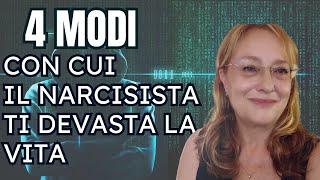 4 MODI CON CUI IL NARCISISTA TI DEVASTA LA VITA [upl. by Polly]