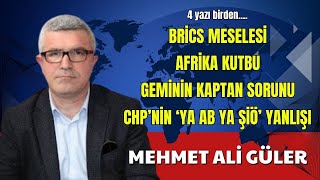 BRİCS MESELESİ– MEHMET ALİ GÜLER  SESLİ KÖŞE YAZISI SESLİ KÖŞE SESLİ GAZETE SESLİ MAKALE [upl. by Winebaum]