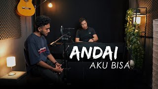 ANDAI AKU BISA  Chrisye  Yan Josua amp Rusdi Cover [upl. by Neelyahs]