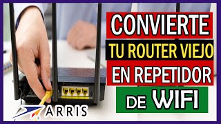 🔴【router arris como REPETIDOR WIFI】🔴 202220232024  APRENDE Y CONFIGURA todo los pasos aquí [upl. by Neleag]