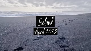 Iceland April 2023 [upl. by Nesnej]