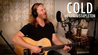 quotColdquot by Chris Stapleton  Adam Pearce Acoustic Cover [upl. by Alderman]