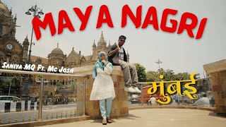 Maya Nagri  Saniya MQ Ft Mc Josh  Official Music Video  Mcjosh777 SaniyaMq [upl. by Balac152]