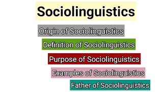 Sociolinguistics an introduction to Language and Society  Definition  Characteristics  Examples [upl. by Ailemac]