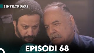 I Infiltruari Episodi 68 Me titra Shqip [upl. by Grevera]